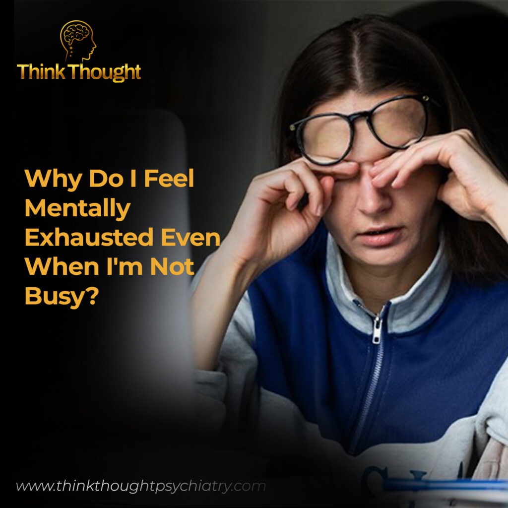 Mental Exhaustion